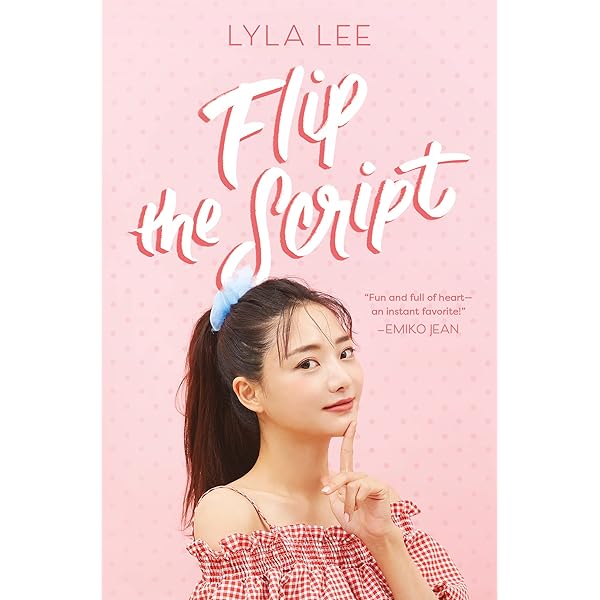 Amazon.com: Flip the Script: A Heartfelt Young Adult Romance of K